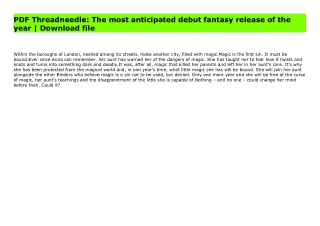 Read Threadneedle: The most anticipated debut fantasy release of the year | PDF File