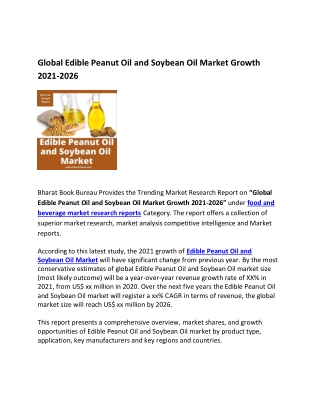 Global Edible Peanut Oil and Soybean Oil Market Research Report 2021-2026