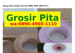 Harga Pita Untuk Souvenir O89Ϭ_ㄐ9ϬO_lllO{WA}