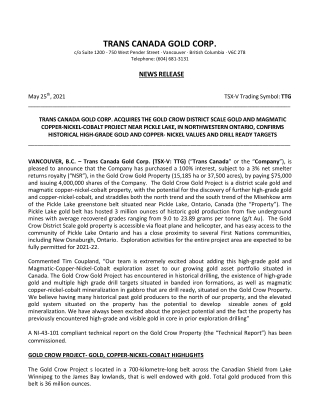 TRANS CANADA GOLD CORP. ACQUIRES THE GOLD CROW DISTRICT SCALE GOLD AND MAGMATIC