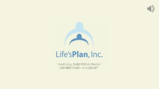 Visit Life's Plan Inc For Special Needs Trust in Illinois