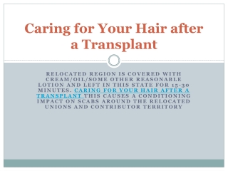 CARING FOR YOUR HAIR AFTER HAIRTRANSPLANT