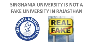 Singhania University not a fake university in Rajasthan