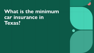 What is the minimum car insurance in Texas