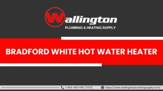 Bradford White Hot Water Heater | Wallington Plumbing & Heating Supply