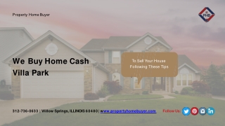 Offers of We Buy Home Cash Villa Park