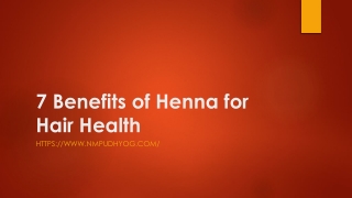 7 Benefits of Henna for Hair Health
