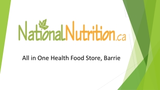 All in one health food store, Barrie