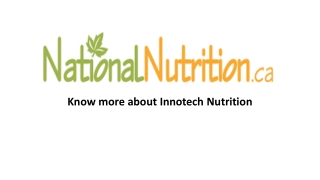 Know more about Innotech Nutrition