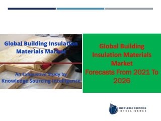 Building Insulation Materials Market to grow at a CAGR of  4.26%  (2020-2026)