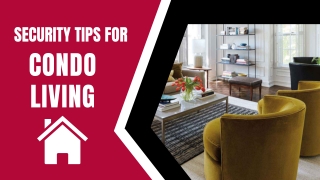 Security Tips for Condo Living