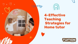 4-Effective Teaching  Strategies for Home tutor