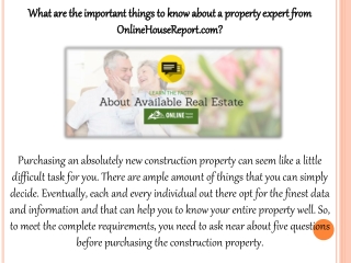 What are the important things to know about a property expert from OnlineHouseReport