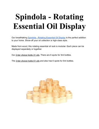 Spindola - Rotating Essential Oil Display