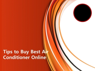 Tips to Buy Best Air Conditioner Online