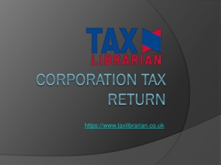 Corporation Tax Return - Tax Librarian