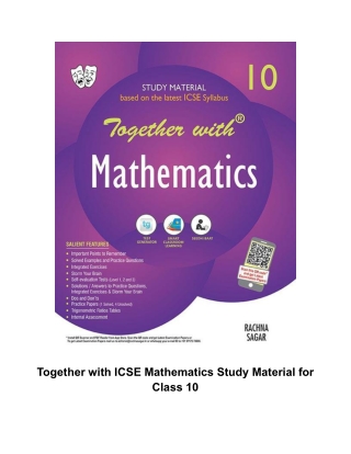 Together with ICSE Mathematics Study Material for Class 10