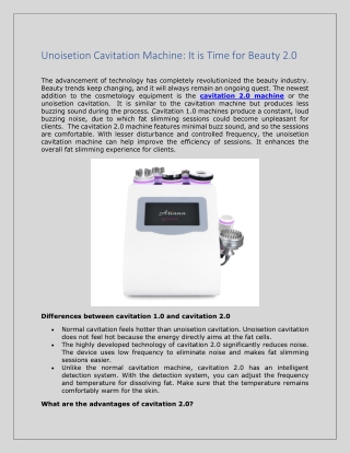 Unoisetion Cavitation Machine: It is Time for Beauty 2.0