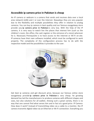 Accessible ip camera price in Pakistan is cheap