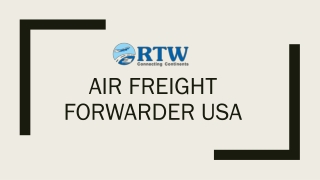 Get the best Air Freight Services in USA, India, Indonesia and Singapore at RTW