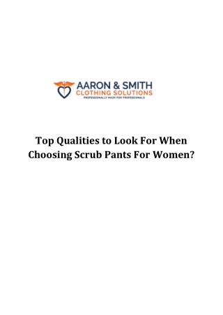 Things to look When Choosing Scrub Pants For Women