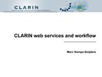 CLARIN web services and workflow