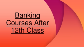 Banking Courses after 12th Class