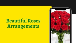 Beautiful Roses Arrangements