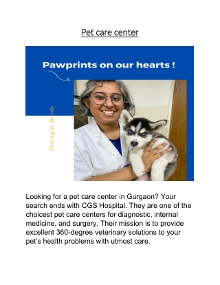 Pet care center