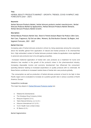 Herbal Skincare Products Market: Global Industry Analysis, Trends, Market Size,
