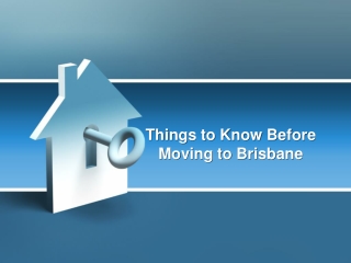 Things to Know Before Moving to Brisbane