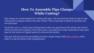 How To Assemble Pipe Clamps While Cutting_