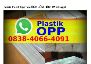 Pabrik Plastik Opp Solo Ö8З8•4ÖϬϬ•4Öᑫ1[WhatsApp]