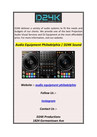 Audio Equipment Philadelphia  D24K Sound
