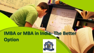 IMBA or MBA in India- The Better Option