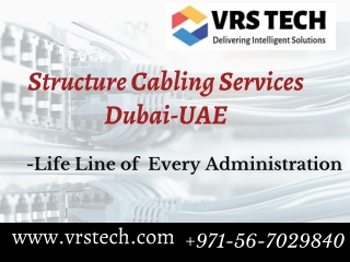 Factors of Structure Cabling Services in Dubai