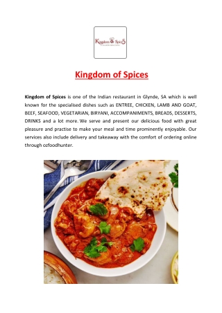 5% Off - Kingdom of Spices Indian Menu Glynde, SA