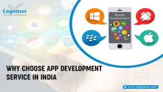 WHY CHOOSE APP DEVELOPMENT SERVICE IN INDIA
