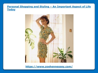 Personal Shopping and Styling An Important Aspect of Life Today