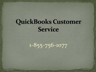 QuickBooks Customer Service 1-855-756-1077