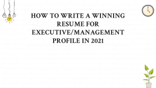 How To Write A Winning Resume For Executive_Management Profile In 2021