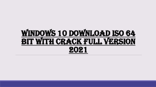 windows 10 download iso 64 bit with crack full version usb