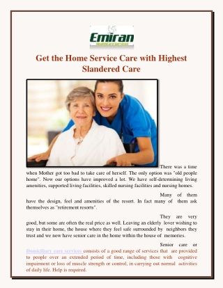 Get The Home Service Care With Highest Slandered Care