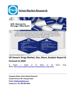 UK Generic Drugs Market Trends, Size, Competitive Analysis and Forecast 2020-202