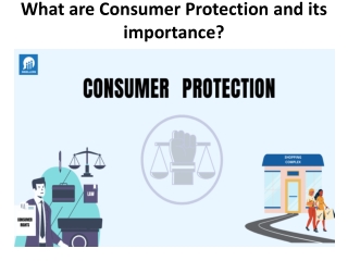 What are Consumer Protection and its importance