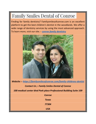Conroe Family Dentistry | Familysmilesofconroe.com