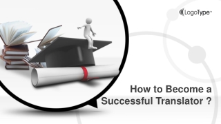 How to Become a Successful Translator
