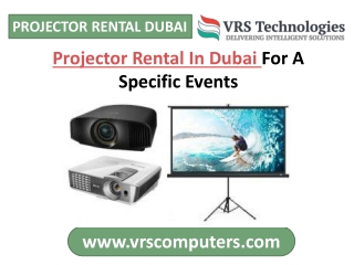 Projector Rental In Dubai For A Specific Events