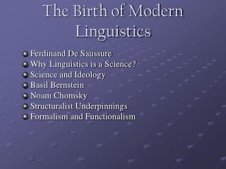 The Birth of Modern Linguistics