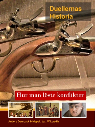 Duellernas historia